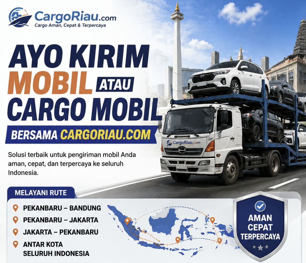Cargo Mobil Pekanbaru Jogja Murah dan Aman – CargoRiau.com