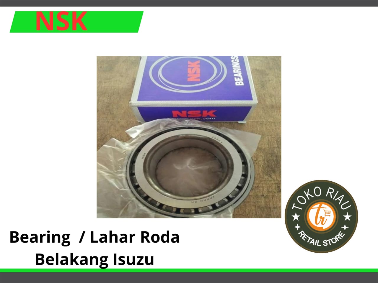 Bearing / Lahar Roda belakang mobil Isuzu merek NSK