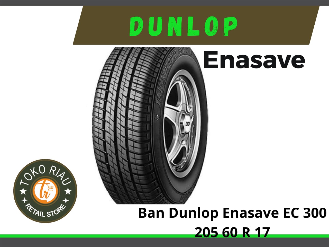 Ban Dunlop Enasave Ec 300 Ukuran 205 / 60 / R17