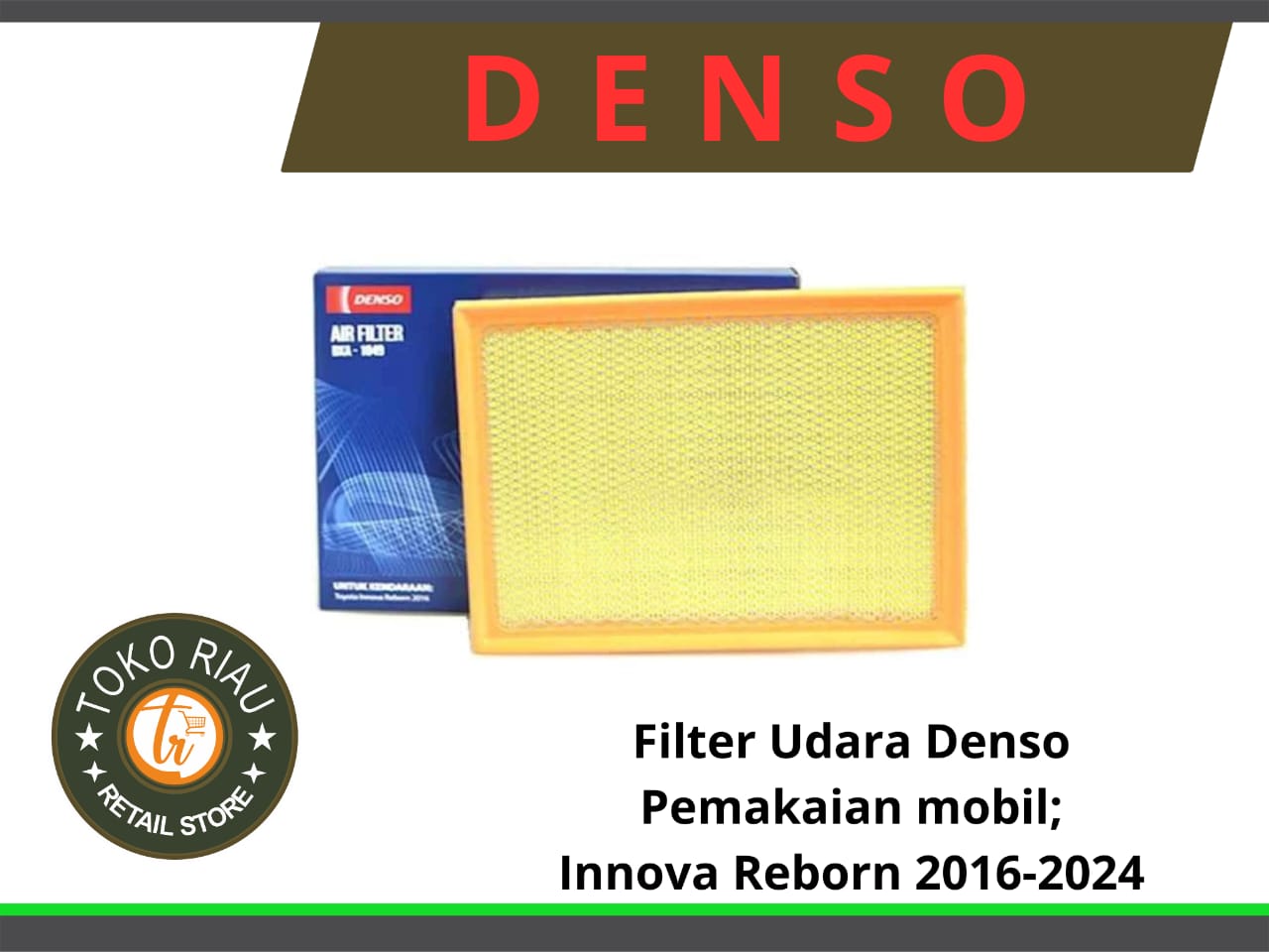 Filter Udara / Saringan Hawa  Merk Denso