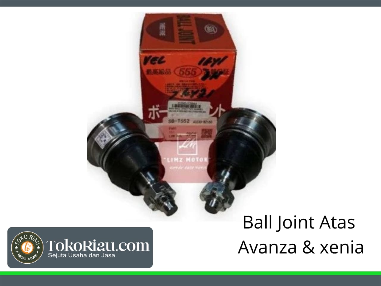BALL JOINT Atas Avanza Veloz & XENIA  2012-2021 Merek555 ORIGINAL JAPAN