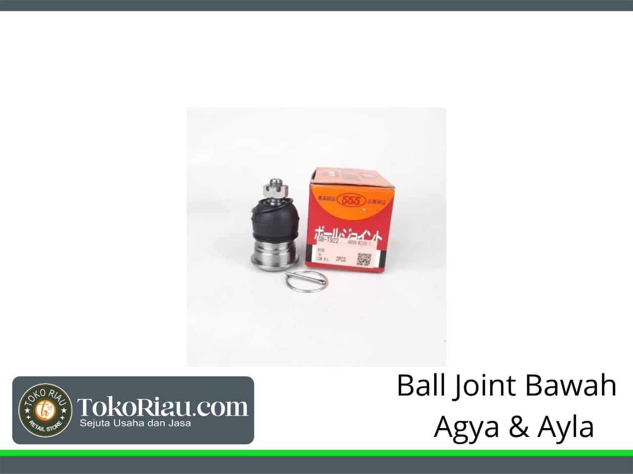 Ball Joint Balljoint Agya Ayla Original 555 Japan harga 1set