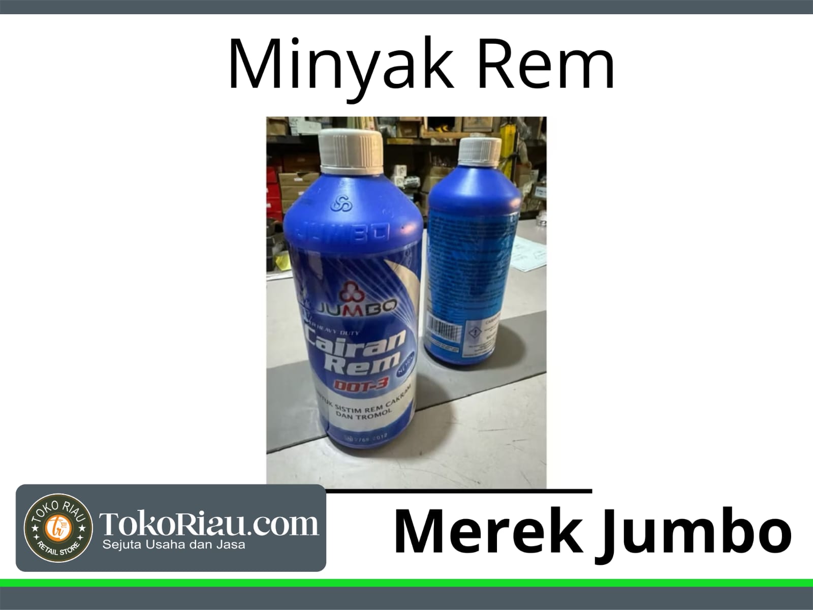 Minyak Rem Jumbo